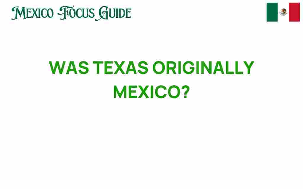 was-texas-originally-mexico