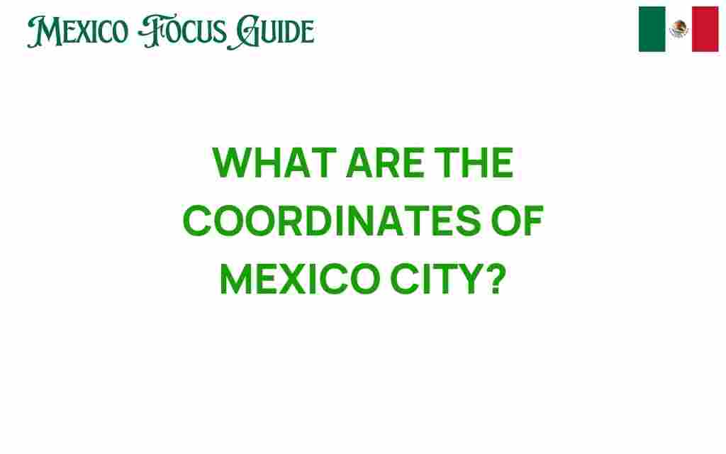 mexico-city-coordinates