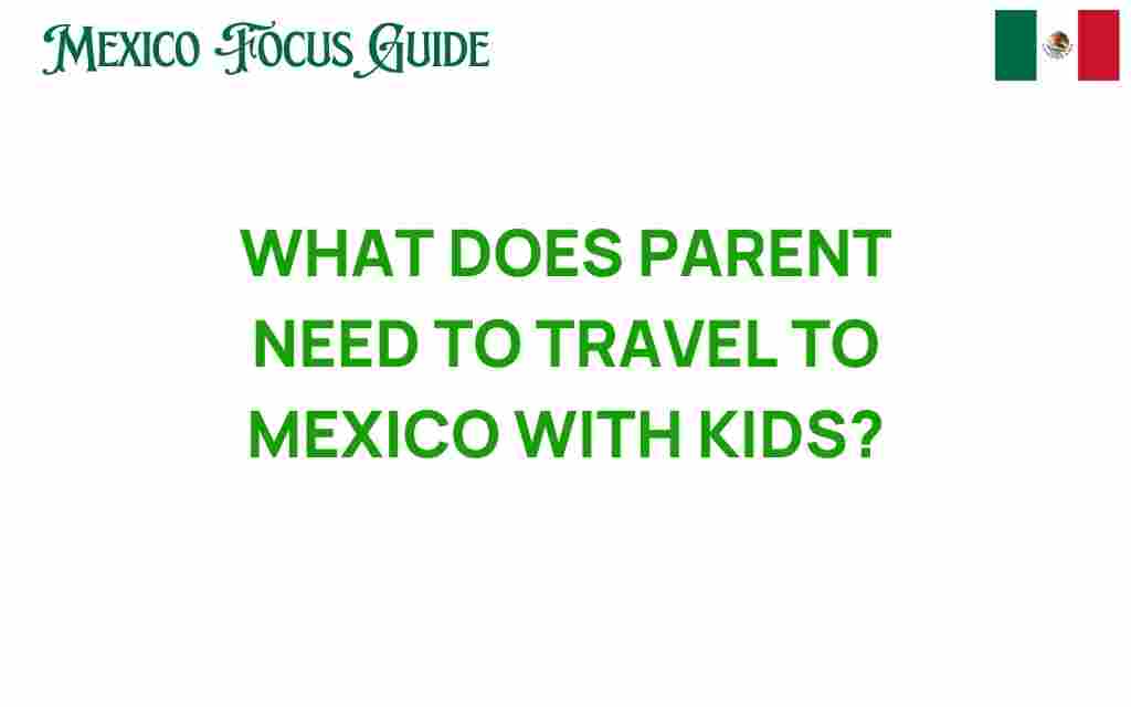 traveling-to-mexico-with-kids