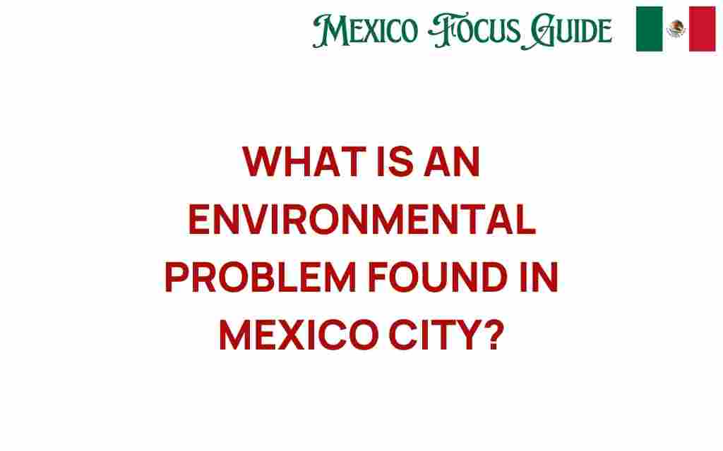 environmental-problems-mexico-city