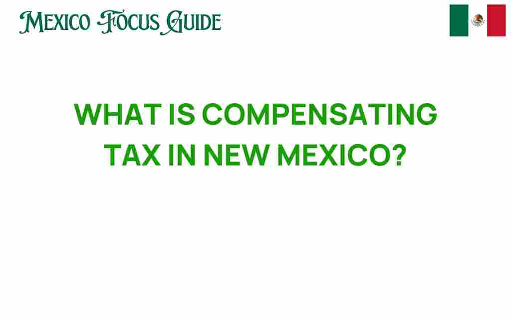compensating-tax-new-mexico