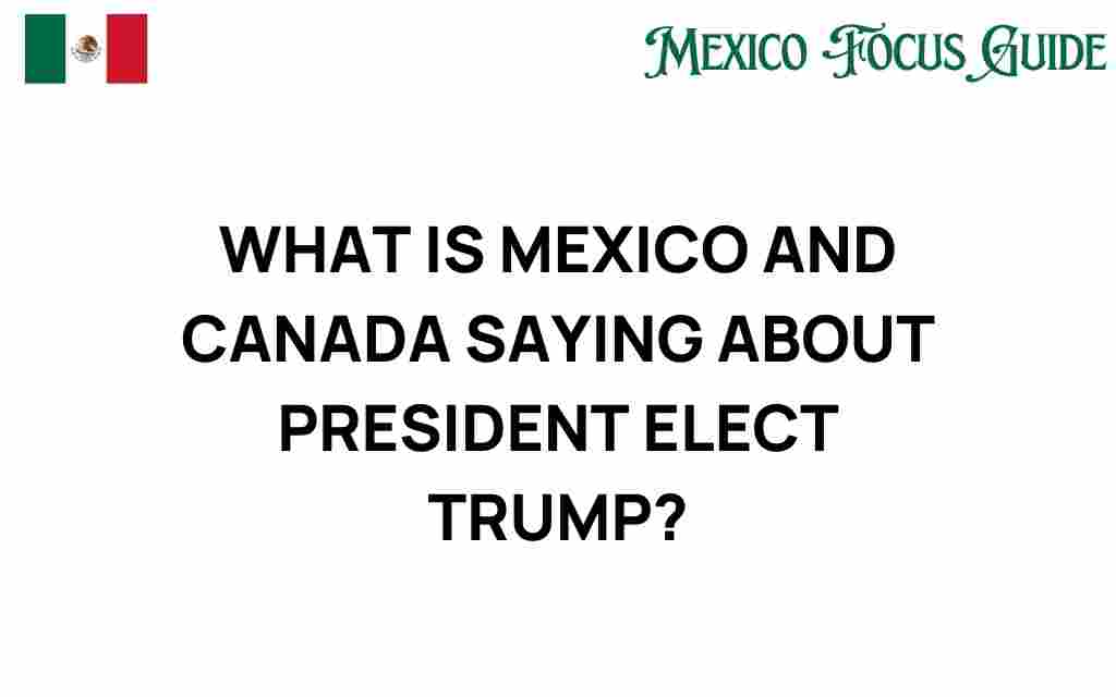 mexico-canada-trump-relations