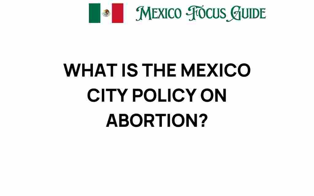 mexico-city-policy-abortion