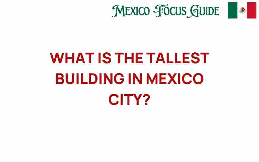 tallest-building-mexico-city