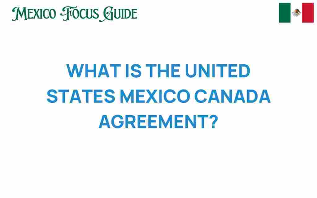 united-states-mexico-canada-agreement