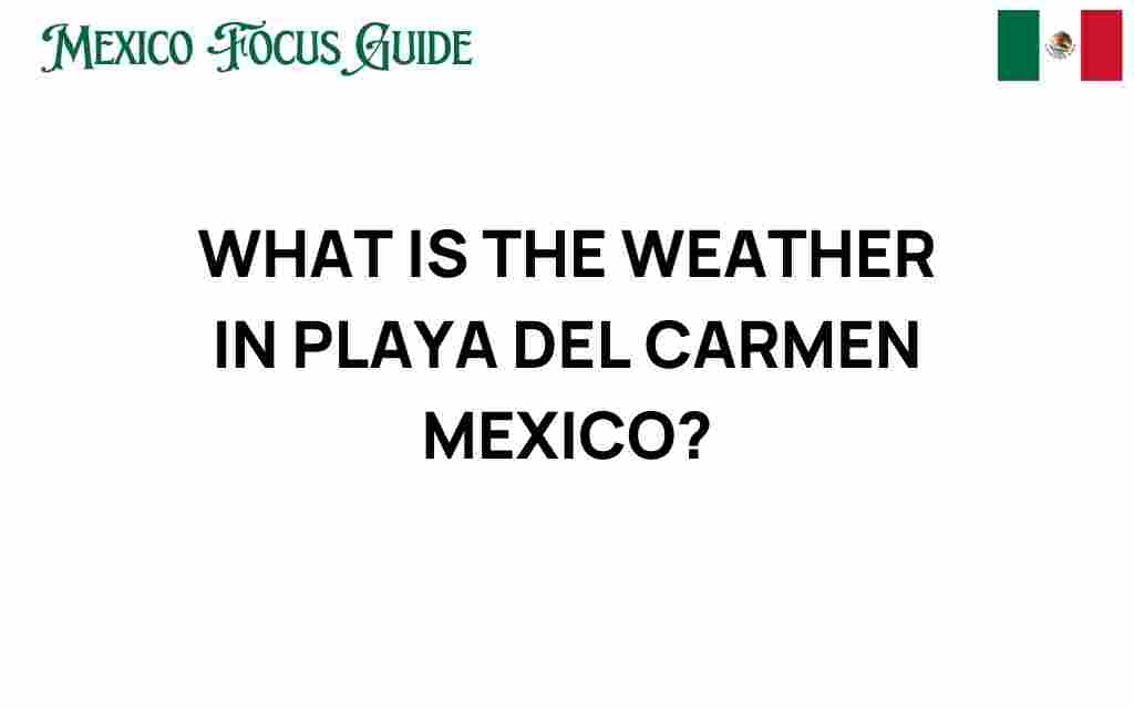 playa-del-carmen-weather