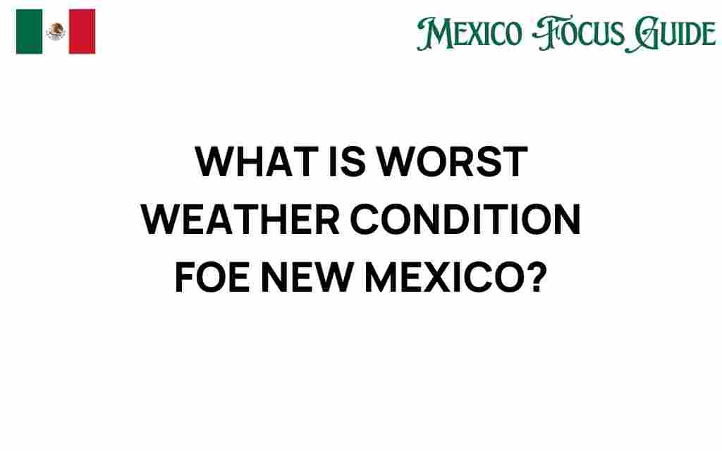 worst-weather-conditions-new-mexico