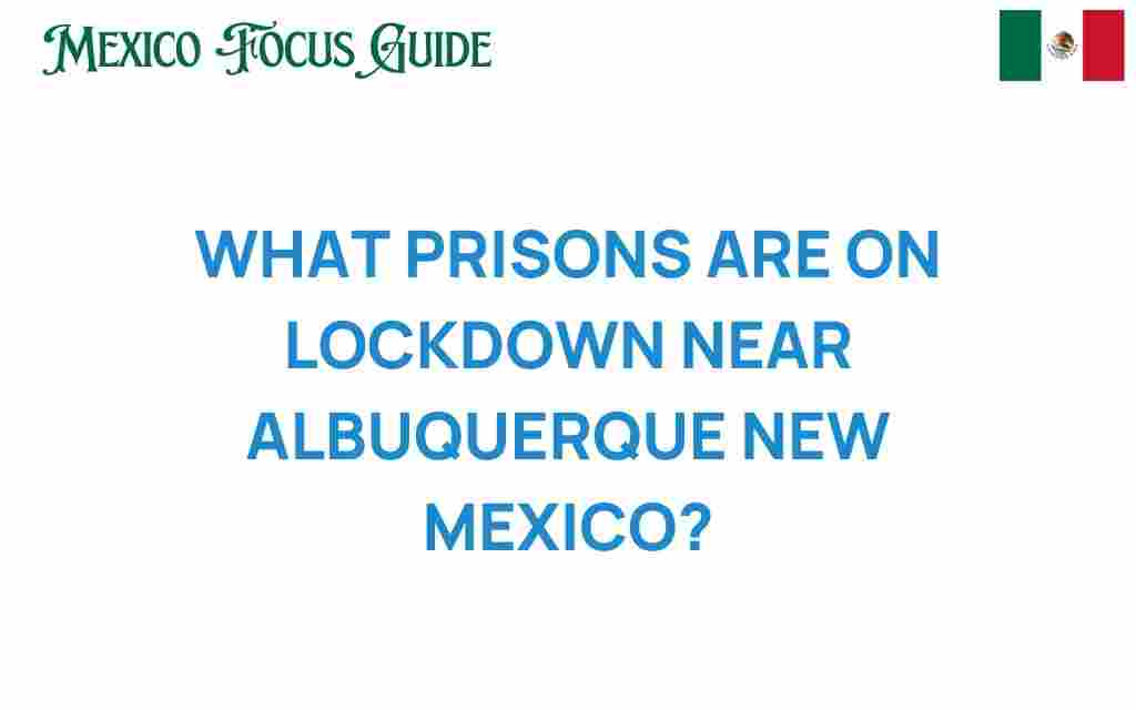 albuquerque-prisons-lockdown