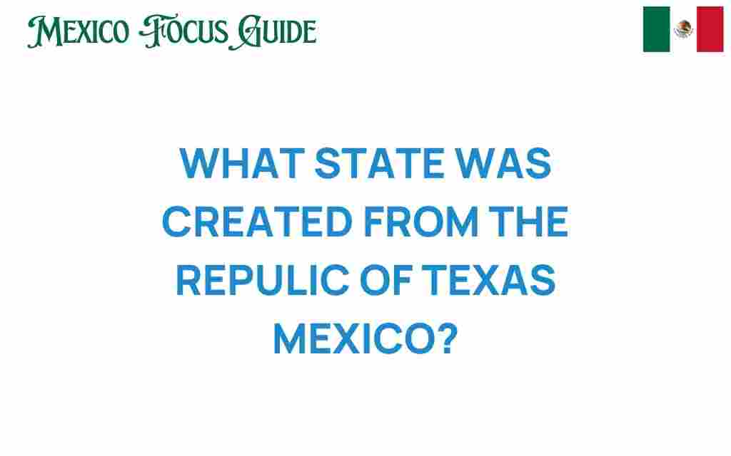 which-state-emerged-from-republic-of-texas