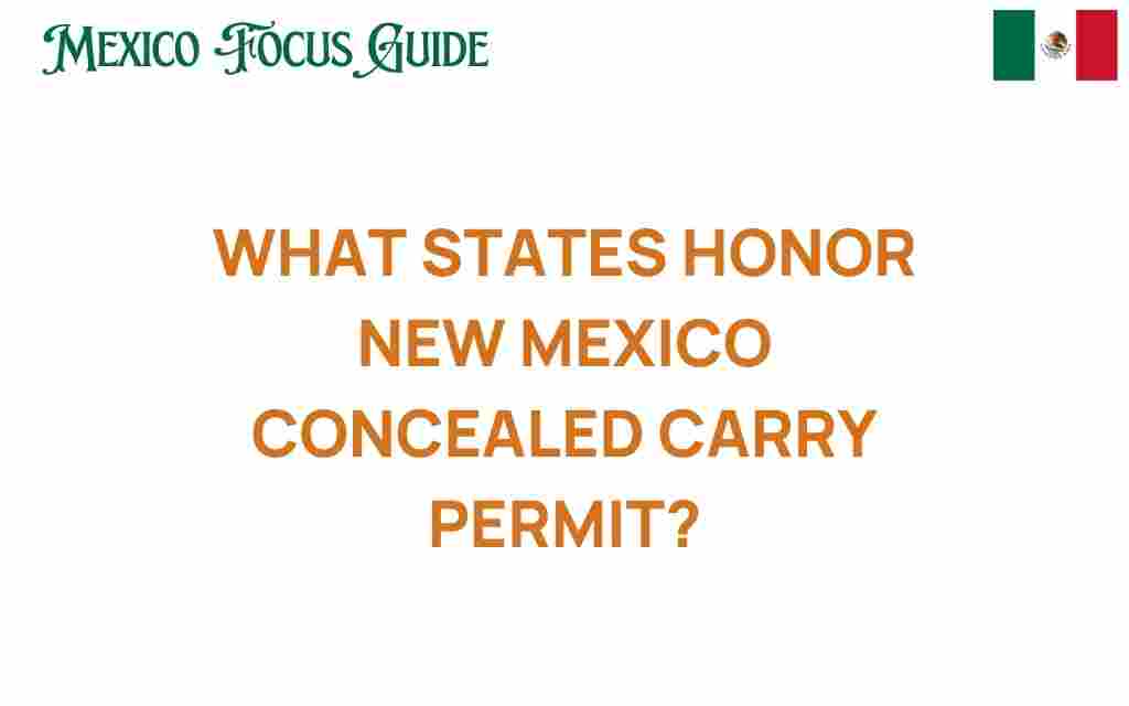 discover-states-honor-new-mexico-concealed-carry