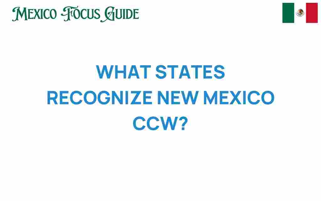new-mexico-ccw-recognition