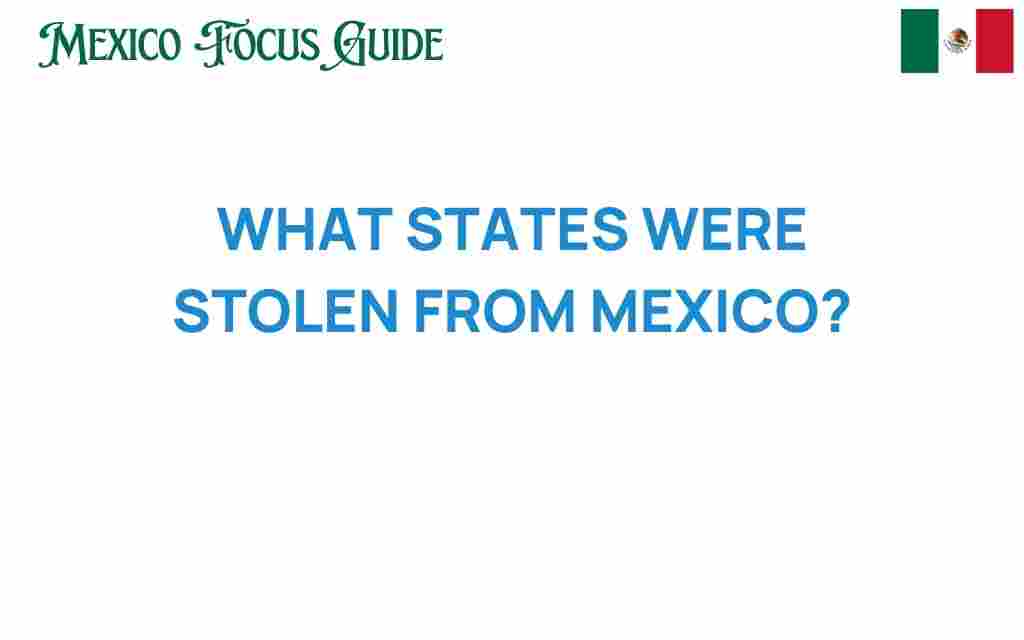 states-stolen-from-mexico