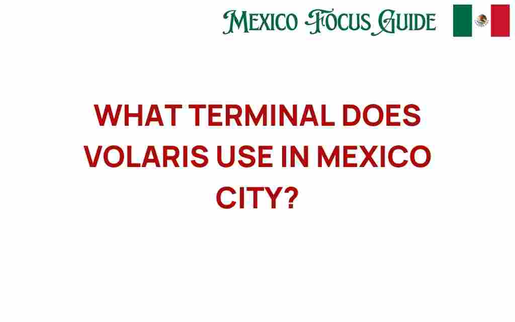 volaris-terminal-mexico-city