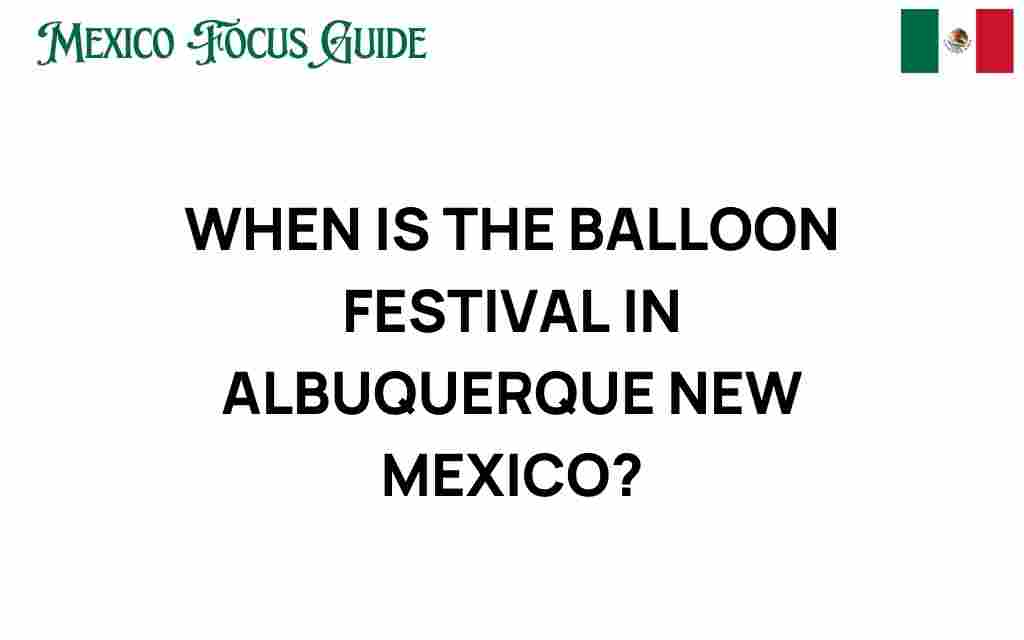 when-is-the-balloon-festival-albuquerque