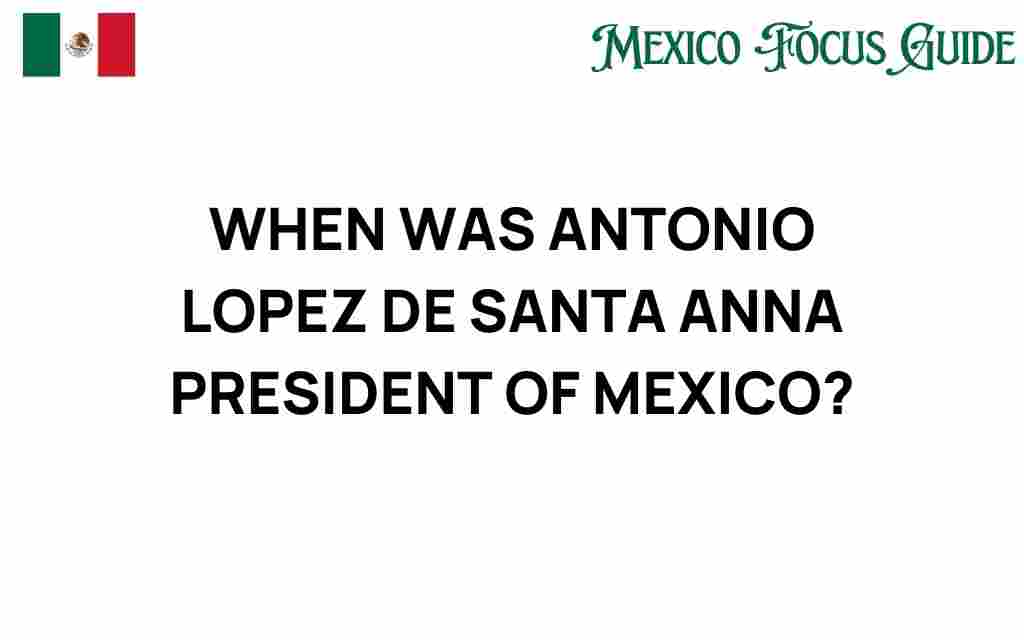 antonio-lopez-de-santa-anna-president-mexico
