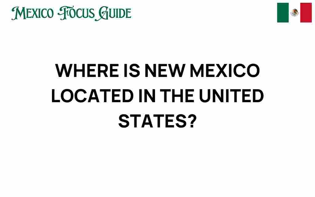 finding-new-mexico-location-united-states