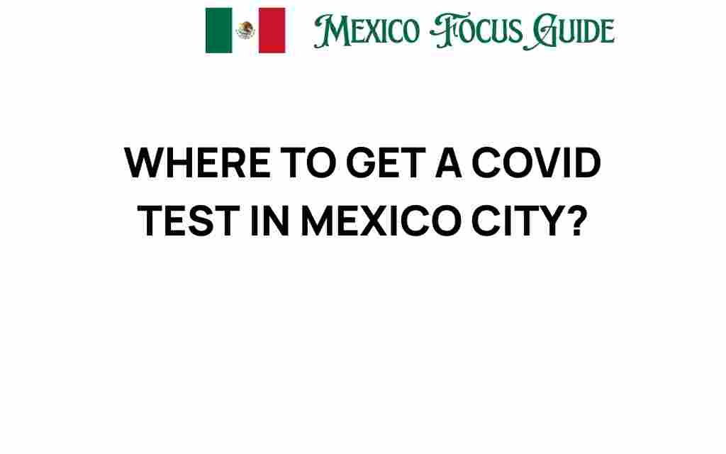 covid-test-mexico-city