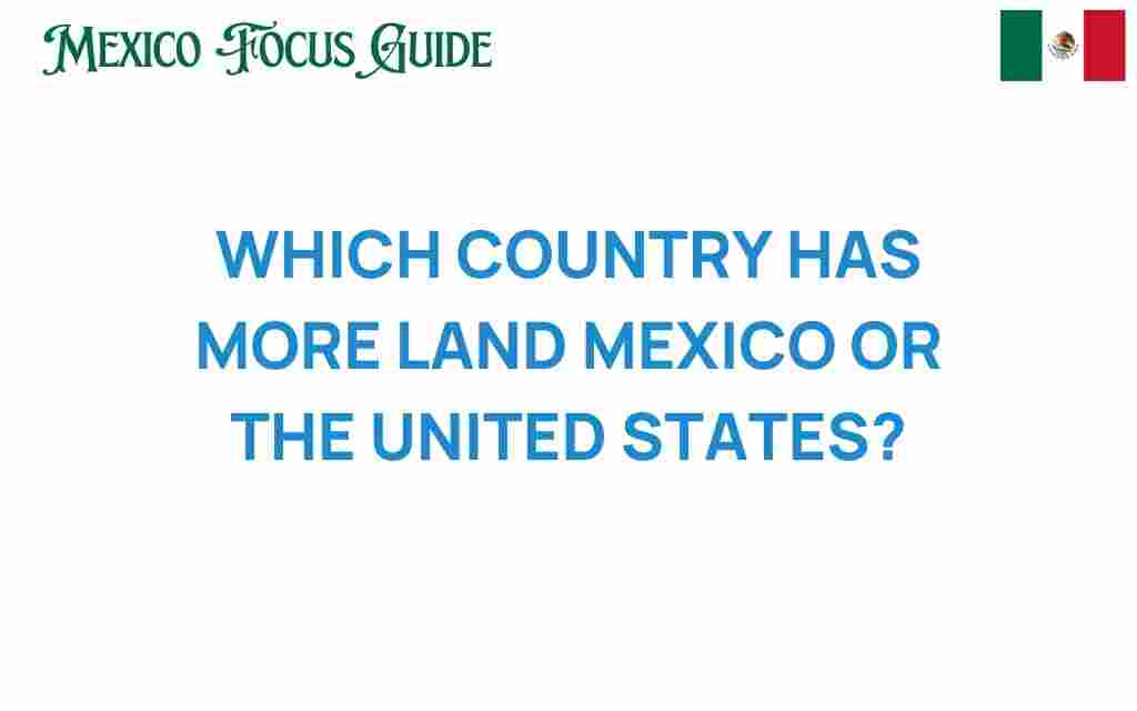 land-comparison-mexico-united-states