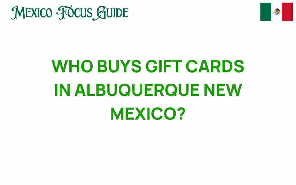 who-buys-gift-cards-albuquerque