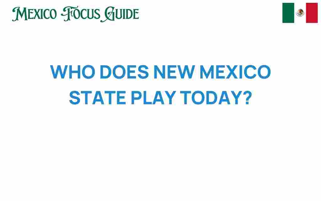 who-new-mexico-state-plays-today