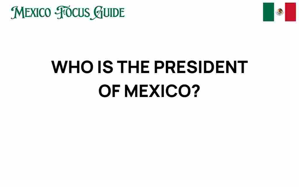who-is-the-president-of-mexico